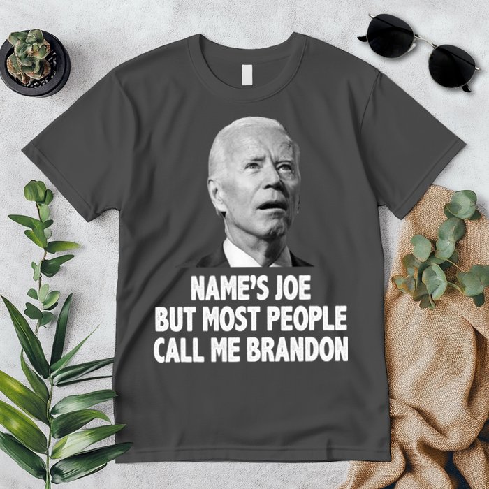 Name's Joe But Most People Call Me Brandon Premium T-Shirt