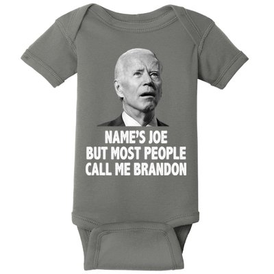 Name's Joe But Most People Call Me Brandon Baby Bodysuit