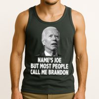 Name's Joe But Most People Call Me Brandon Tank Top