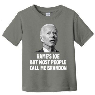 Name's Joe But Most People Call Me Brandon Toddler T-Shirt