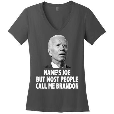 Name's Joe But Most People Call Me Brandon Women's V-Neck T-Shirt