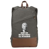 Name's Joe But Most People Call Me Brandon Cotton Canvas Backpack