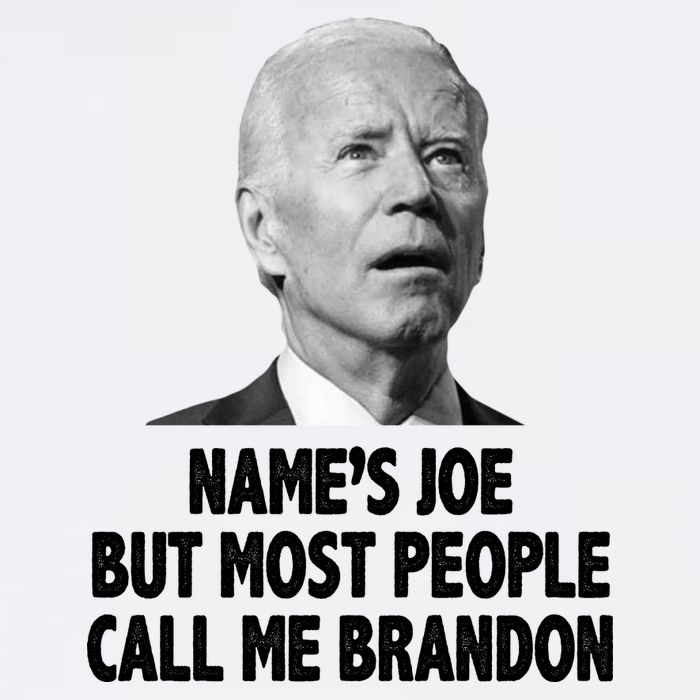 Name's Joe But Most People Call Me Brandon Garment-Dyed Sweatshirt