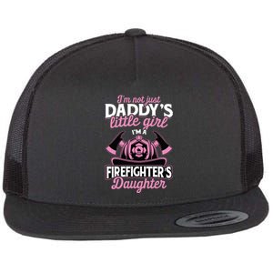 Not Just Daddys Little Girl Firefighter Daughter Flat Bill Trucker Hat