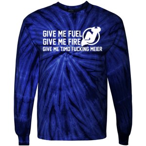 New Jersey Devils Give Me Fuel Give Me Fire Give Me Timo Fucking Meier Tie-Dye Long Sleeve Shirt