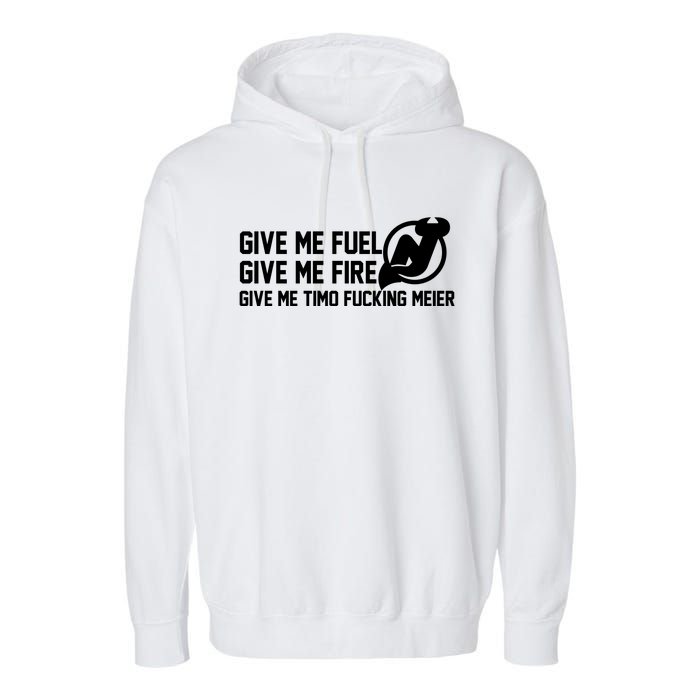 New Jersey Devils Give Me Fuel Give Me Fire Give Me Timo Fucking Meier Garment-Dyed Fleece Hoodie