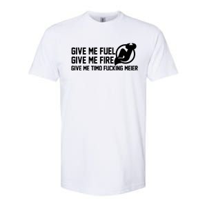 New Jersey Devils Give Me Fuel Give Me Fire Give Me Timo Fucking Meier Softstyle CVC T-Shirt