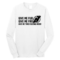 New Jersey Devils Give Me Fuel Give Me Fire Give Me Timo Fucking Meier Long Sleeve Shirt