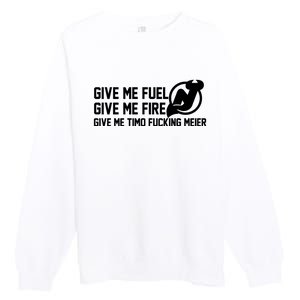 New Jersey Devils Give Me Fuel Give Me Fire Give Me Timo Fucking Meier Premium Crewneck Sweatshirt