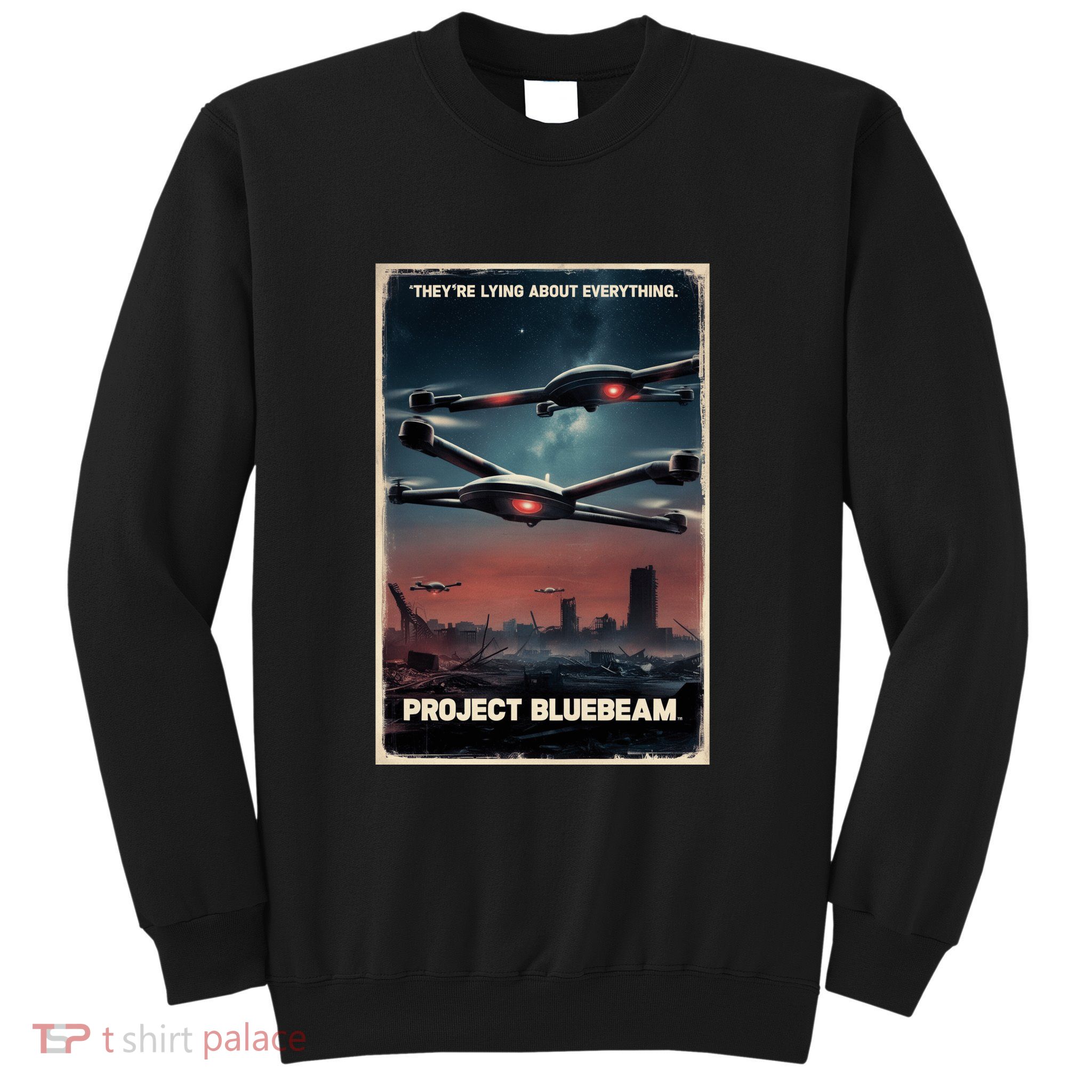 New Jersey Drones Ufo Uap Project Bluebeam Sweatshirt