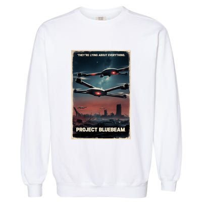 New Jersey Drones Ufo Uap Project Bluebeam Garment-Dyed Sweatshirt