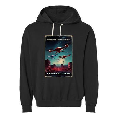 New Jersey Drones Ufo Uap Project Bluebeam Garment-Dyed Fleece Hoodie