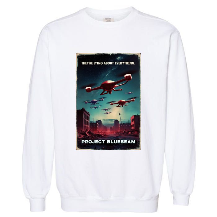 New Jersey Drones Ufo Uap Project Bluebeam Garment-Dyed Sweatshirt