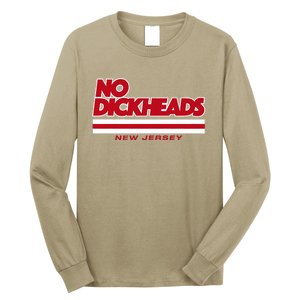 New Jersey Hockey No Dickheads Long Sleeve Shirt