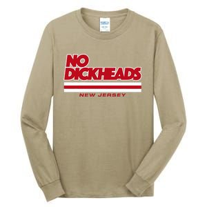 New Jersey Hockey No Dickheads Tall Long Sleeve T-Shirt