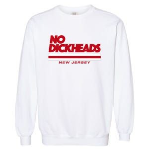 New Jersey Hockey No Dickheads Garment-Dyed Sweatshirt