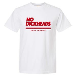 New Jersey Hockey No Dickheads Garment-Dyed Heavyweight T-Shirt