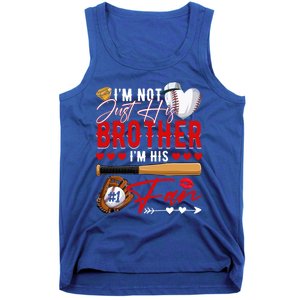 Not Just His Brother His Number 1 Fan Proud Baseball Brother Gift Tank Top