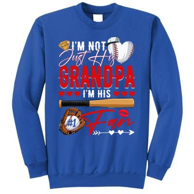 Not Just His Grandpa His Number 1 Fan Proud Baseball Brother Gift Sweatshirt