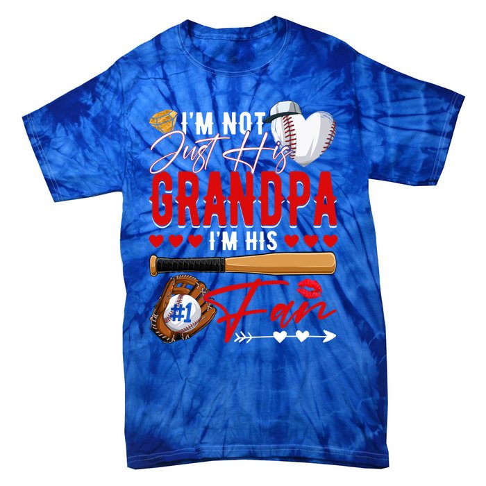 Not Just His Grandpa His Number 1 Fan Proud Baseball Brother Gift Tie-Dye T-Shirt