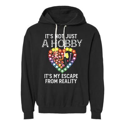 Not Just Hobby It's My Escape From Reality Diamond Painting Garment-Dyed Fleece Hoodie