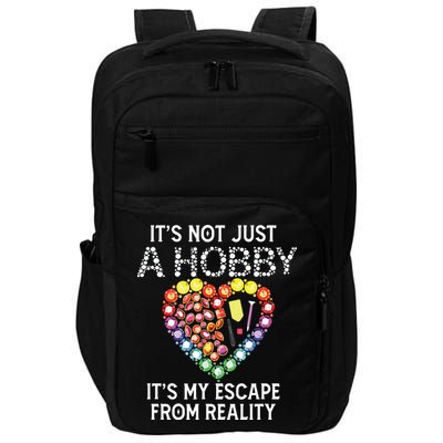 Not Just Hobby It's My Escape From Reality Diamond Painting Impact Tech Backpack