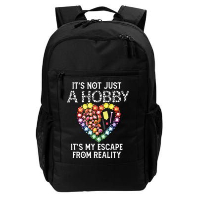 Not Just Hobby It's My Escape From Reality Diamond Painting Backpack