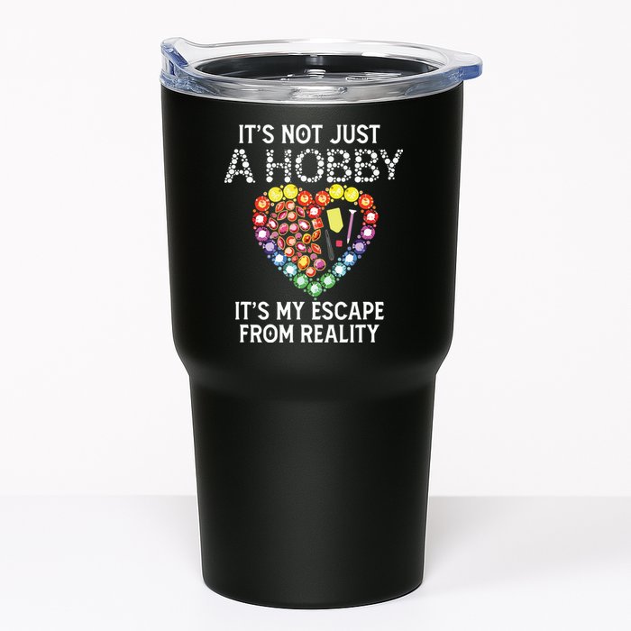 Not Just Hobby It's My Escape From Reality Diamond Painting Tumbler