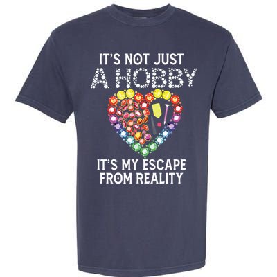 Not Just Hobby It's My Escape From Reality Diamond Painting Garment-Dyed Heavyweight T-Shirt