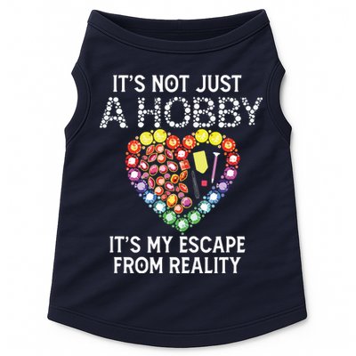 Not Just Hobby It's My Escape From Reality Diamond Painting Doggie Tank