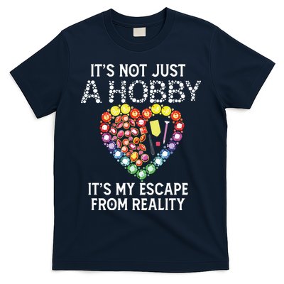 Not Just Hobby It's My Escape From Reality Diamond Painting T-Shirt