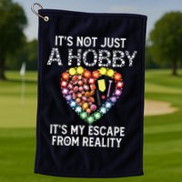 Not Just Hobby It's My Escape From Reality Diamond Painting Golf Towel