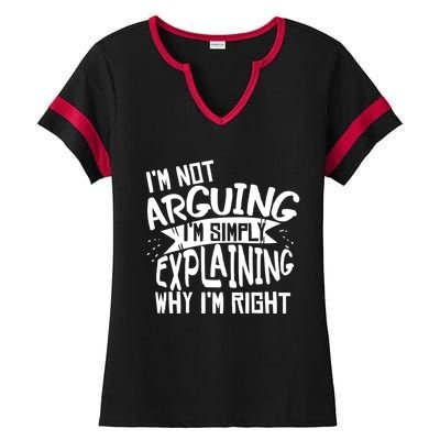 Novelty Joke Hoodie | Im Not Arguing Im Explaining Hoodie Ladies Halftime Notch Neck Tee