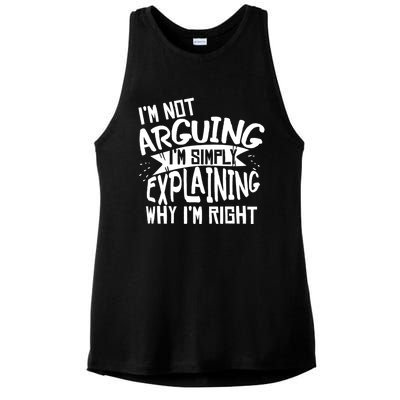 Novelty Joke Hoodie | Im Not Arguing Im Explaining Hoodie Ladies PosiCharge Tri-Blend Wicking Tank