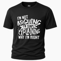 Novelty Joke Hoodie | Im Not Arguing Im Explaining Hoodie Cooling Performance Crew T-Shirt