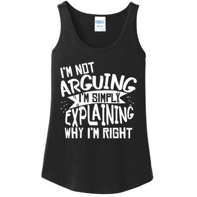 Novelty Joke Hoodie | Im Not Arguing Im Explaining Hoodie Ladies Essential Tank