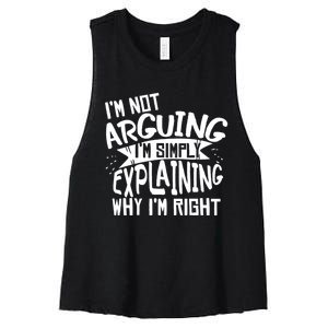 Novelty Joke Hoodie | Im Not Arguing Im Explaining Hoodie Women's Racerback Cropped Tank