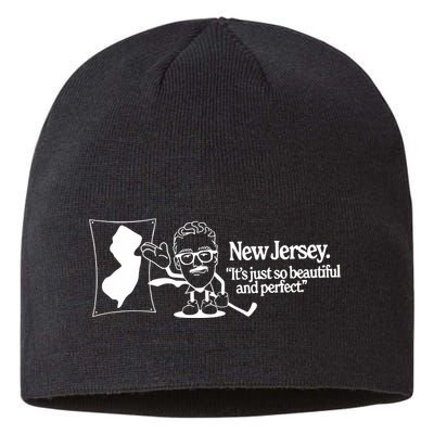 New Jersey ItS Just So Beautiful And Perfect Sustainable Beanie