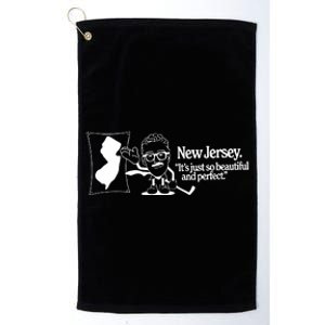 New Jersey ItS Just So Beautiful And Perfect Platinum Collection Golf Towel