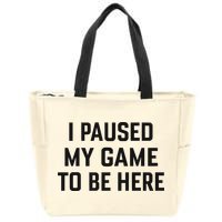 Nikola Jokić I Paused My Game To Be Here Zip Tote Bag