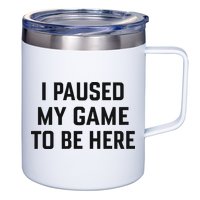 Nikola Jokić I Paused My Game To Be Here 12oz Stainless Steel Coffee Mug