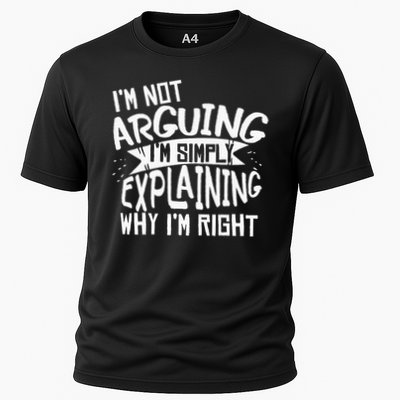Novelty Joke I'm Not Arguing I'm Explaining Cooling Performance Crew T-Shirt