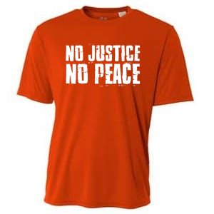 No Justice No Peace Black Lives Matter Pride Protest Gift Cooling Performance Crew T-Shirt