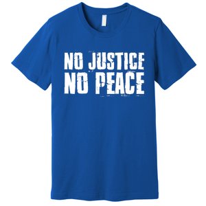 No Justice No Peace Black Lives Matter Pride Protest Gift Premium T-Shirt