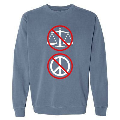 No Justice No Peace Symbols Black Lives Matter Protest Funny Gift Garment-Dyed Sweatshirt