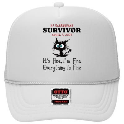 New Jersey Nj Earthquake Survivor IM Fine Everythings Fine High Crown Mesh Back Trucker Hat