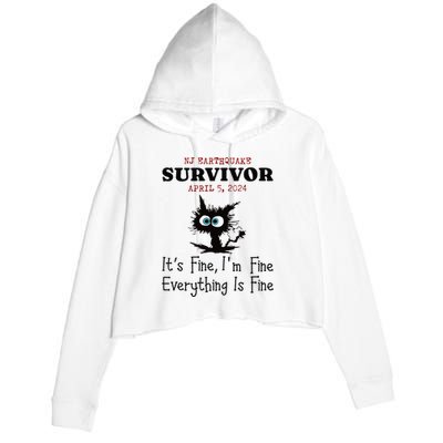 New Jersey Nj Earthquake Survivor IM Fine Everythings Fine Crop Fleece Hoodie