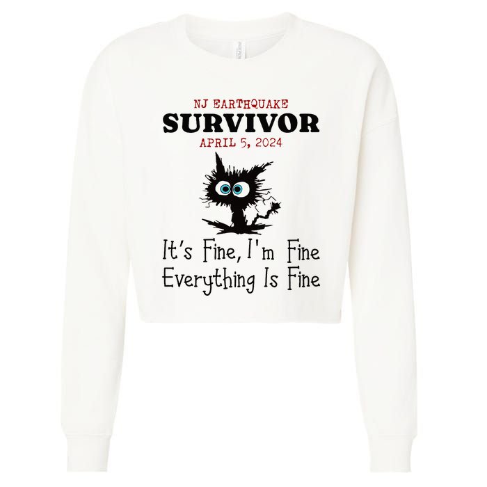 New Jersey Nj Earthquake Survivor IM Fine Everythings Fine Cropped Pullover Crew