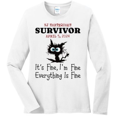 New Jersey Nj Earthquake Survivor IM Fine Everythings Fine Ladies Long Sleeve Shirt