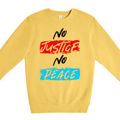 No Justice No Peace Premium Crewneck Sweatshirt